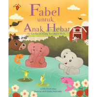 Fabel untuk Anak Indonesia