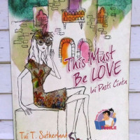 This Must Be Love (Ini pasti cinta)