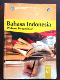 MANDIRI : BAHASA INDONESIA 1 UNTUK SMP/MTs KELAS VII