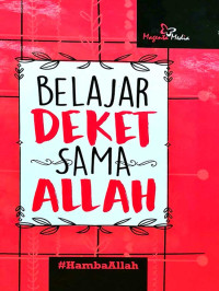 Belajar Deket sama Allah