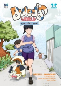 Buled's World (Run Rani Run!)