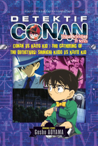 Komik Conan Vs Kaito Kid/Artsumerareta Meitante! Kudo Shinchi Vs Kaito KId (Detektif Conan)