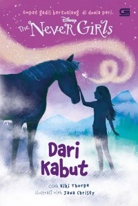 The Never Girls DARI KABUT
