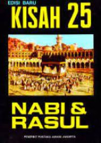 Kisah 25 Nabi dan Rasul