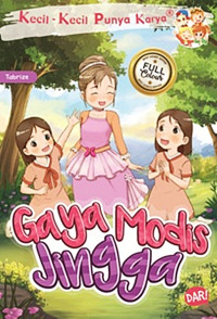 Gaya Modis Jingga (Kecil-Kecil Punya Karya)