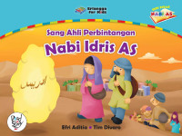 Sang Ahli Perbintangan Nabi Idris A.S