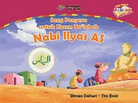 Sang Penyeru untuk Kaum Ba'labak Nabi Ilyas A.S