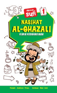 Hikmah Sufi 1 Nasihat Al-Ghazali Kimia Kebahagiaan